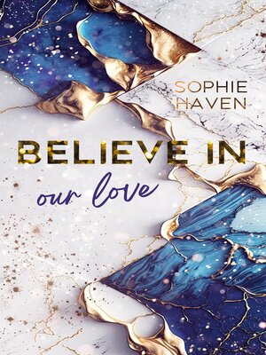 cover image of Believe in our love